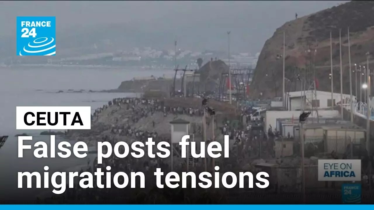 Ceuta: False social media posts fuel migration tensions • FRANCE 24 English