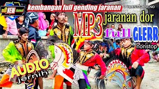 Mp3 Kembangan full Gending Jaranan Dor jombangan-Turonggo Seno Audio Jernih / Cek Sound