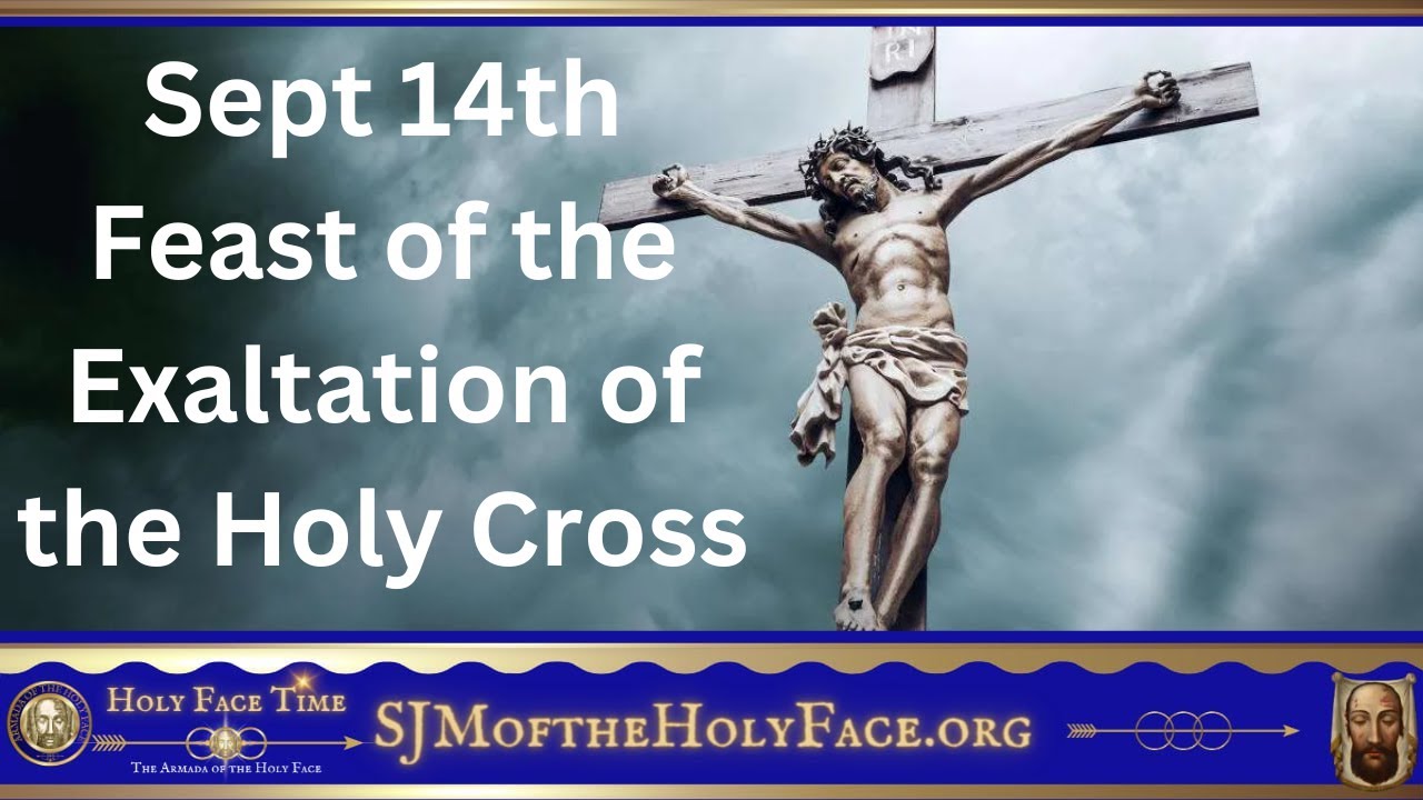 Feast of the Exaltation of the Holy Cross - YouTube