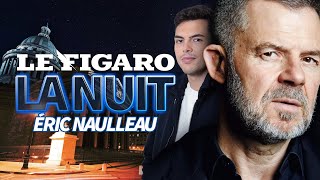 Zemmour, Rousseau et wokisme: Éric Naulleau se lâche dans Le Figaro La Nuit screenshot 5