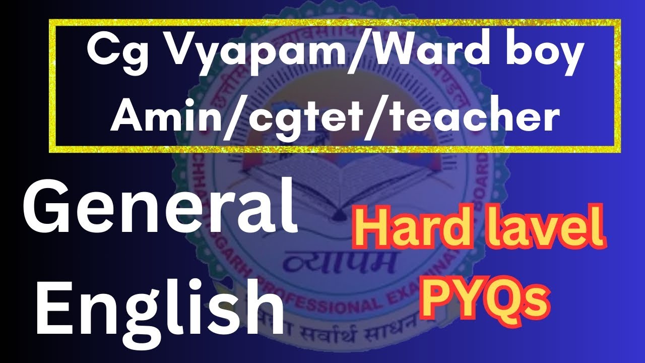 Cg Vyapam General English PYQs l Cgvyapam English grammar Previous year question