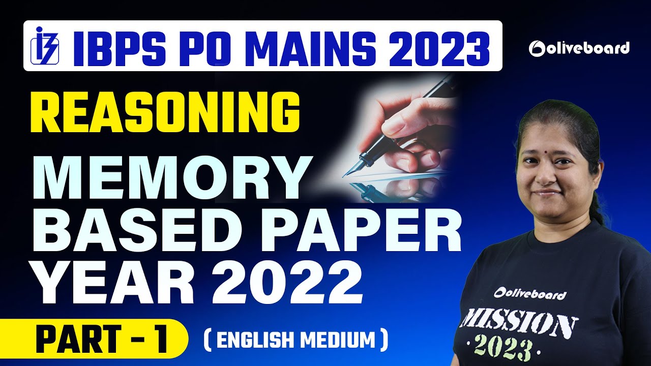 IBPS PO Mains Reasoning 2023 | Reasoning Memory Based Paper 2022 For ...
