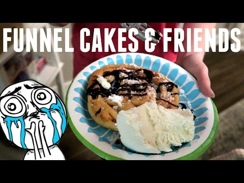 Homemade Funnel Cakes and Friends!