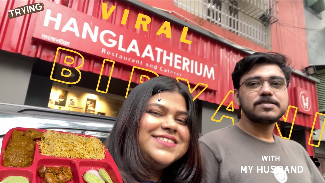 Kolkata's Hidden Gem: Hanglaatherium and Its Biryani Controversy