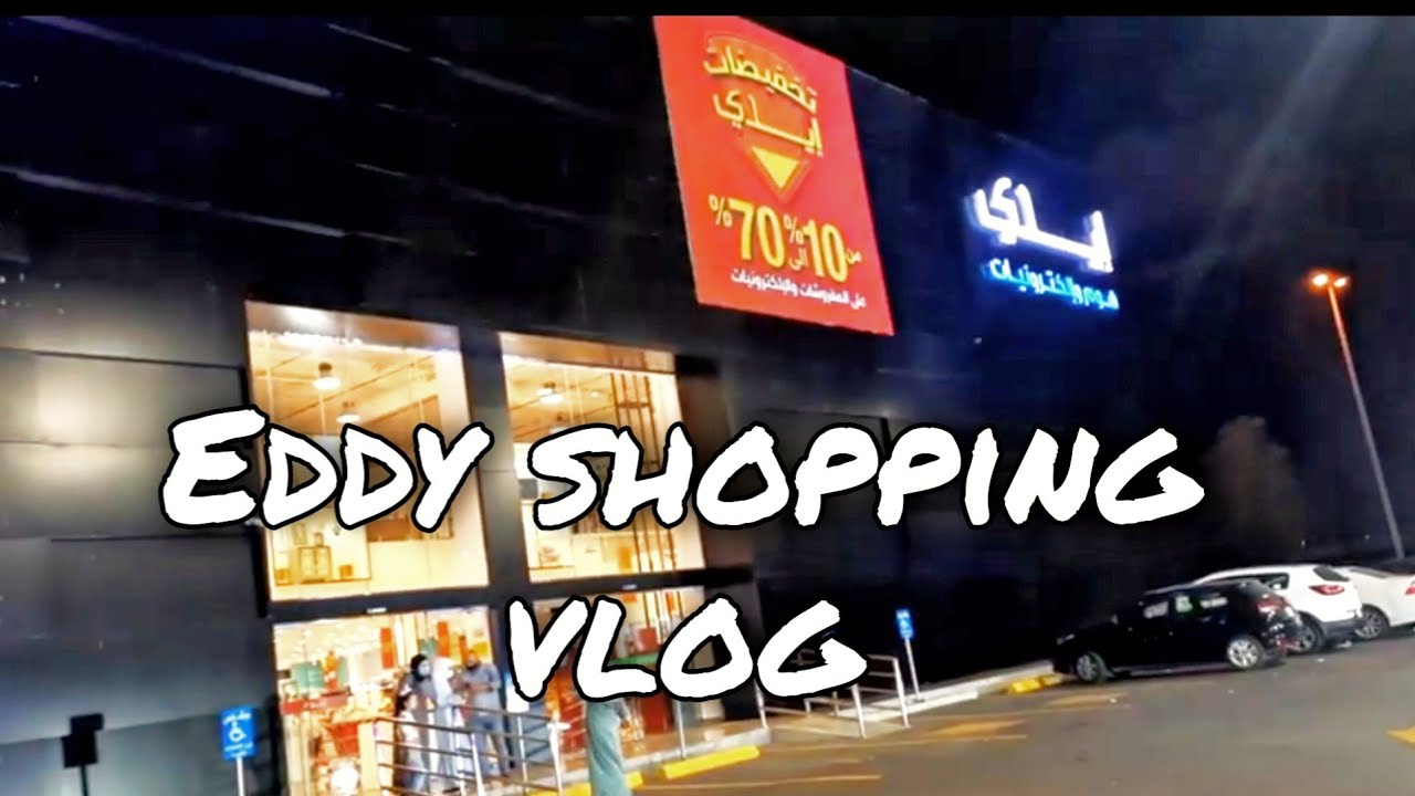 Eddy electronics Shop Shoping vlog Shahana Dastagir YouTube