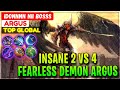 Insane 2 VS 4, Fearless Demon Argus - Top Global Argus Idonnnn Nii Bosss - Mobile Legends