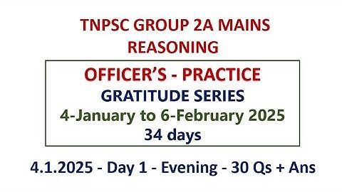 TNPSC GROUP 2A MAINS REASONING GRATITUDE SERIES - DAY 1 - EVENING Qs + Ans. PDF link the Description