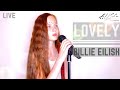 BILLIE EILISH - Lovely - ТРИФОНОВА АЛИСА (cover)