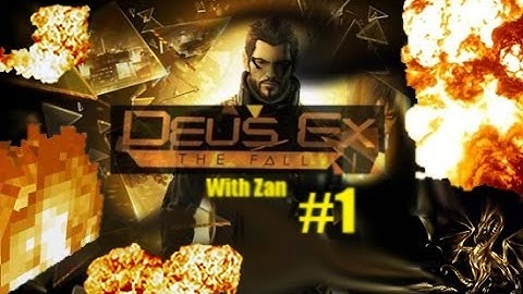 Deus Ex: The Fall- Episode 1- I