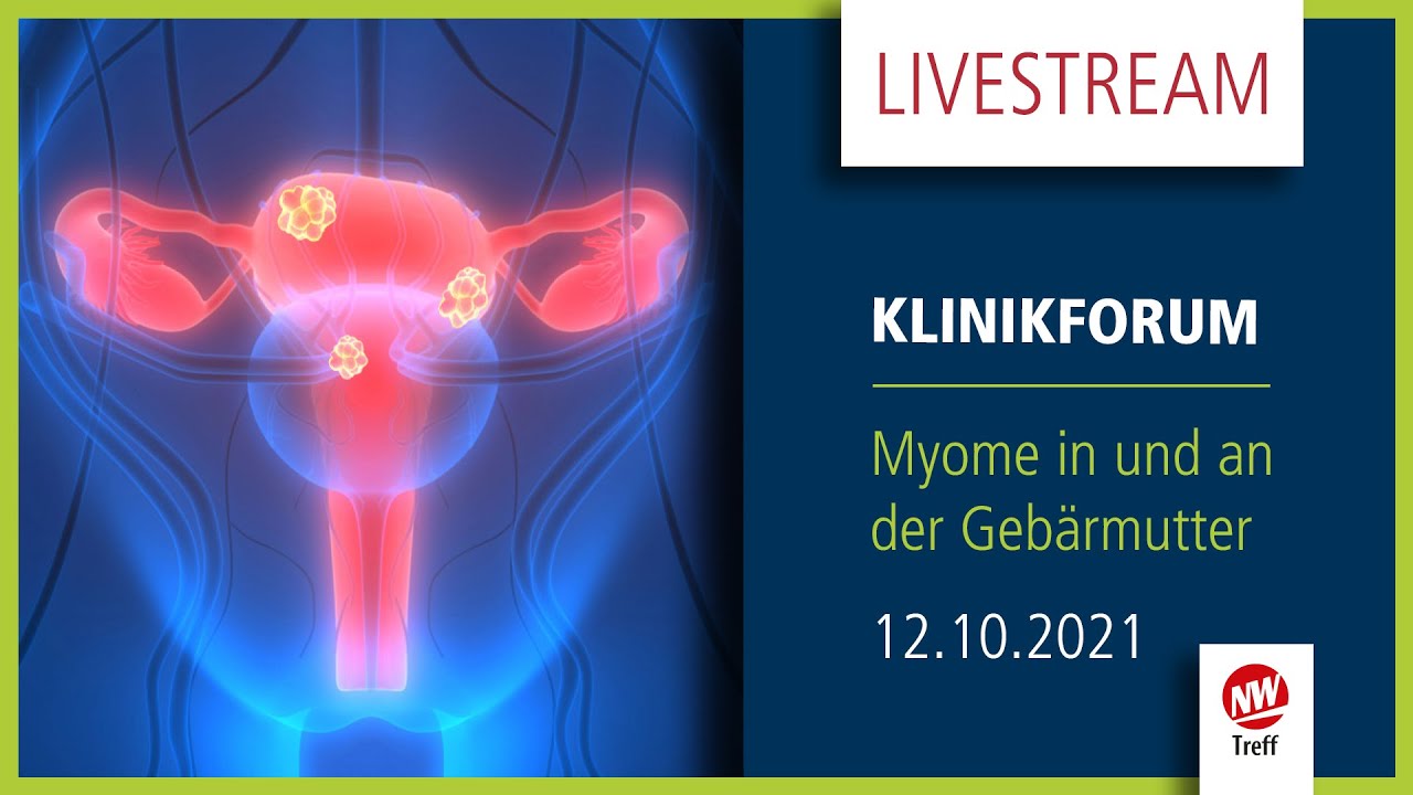 Livestream | Klinikforum ONLINE: Myome in und an der Gebärmutter - YouTube