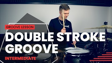 Double Stroke Groove Drum Lesson