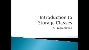 72 - Introduction to Storage Classes in C Programming