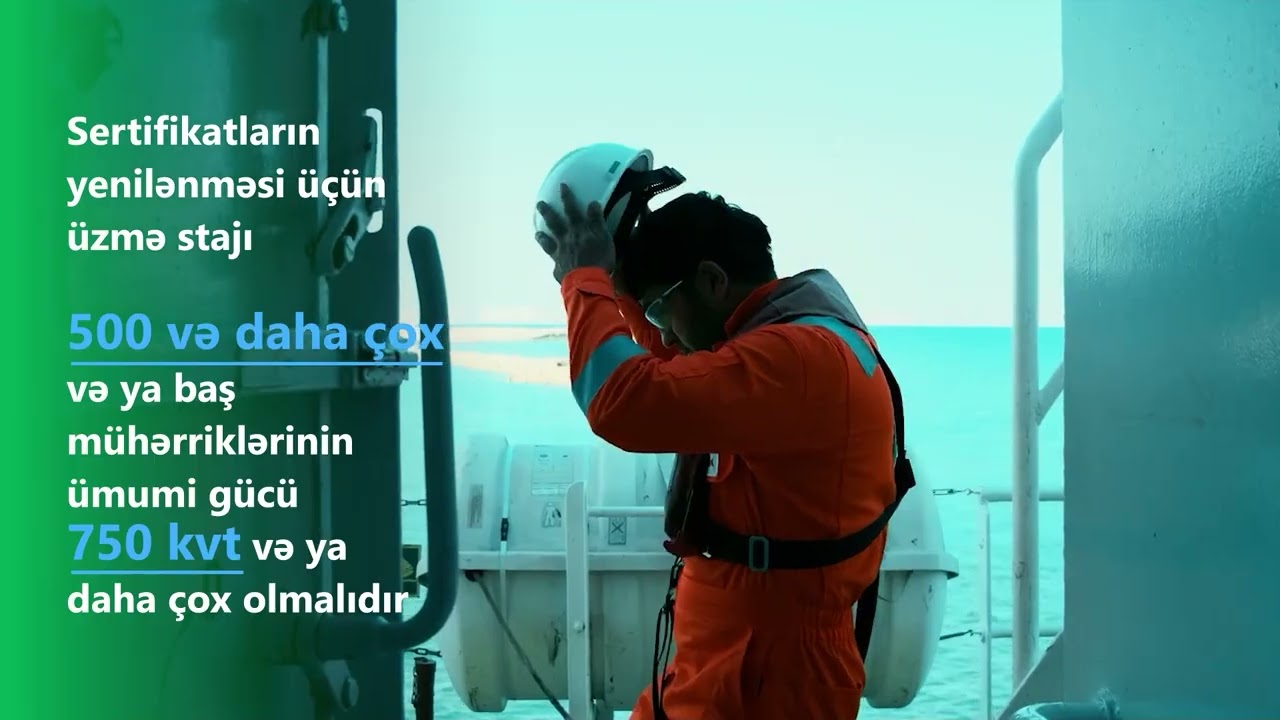 Dənizçilər üçün sertifikatların alınması və yenilənməsi ilə bağlı tələblər nədən ibarətdir?