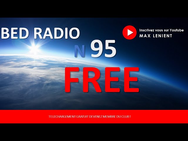 BED RADIO GRATUIT -MUSIQUE LIBRE DE DROIT95 -TELECHARGEMENT FREE-JINGLE RADIO-PRODUCTION RADIO