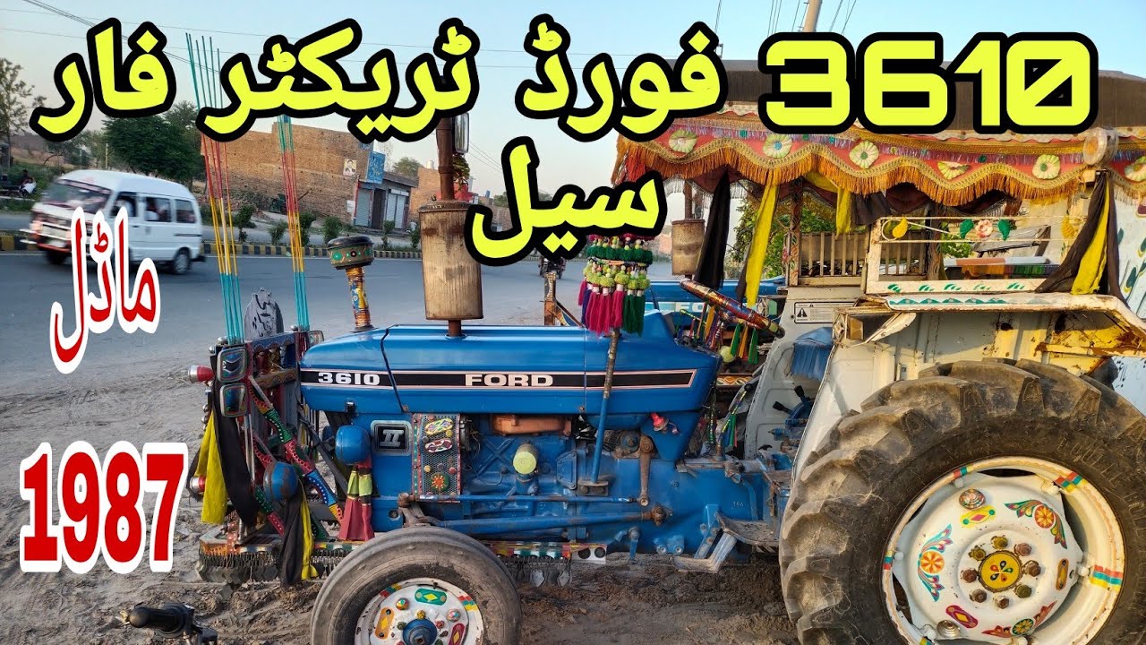 3610 Ford Tractor For Sale 🚜🇵🇰 لوکیشن چنیوٹ | Chinioti Tractors