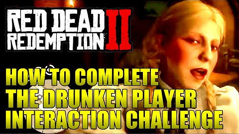 How to Drunken Player Interaction Daily Challenge on Red Dead Redemption 2 Online with Drac Solo