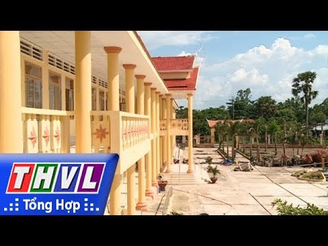 Video THVL | Nghiệm thu Trường tiểu học Thạch Thia - xã Loan... - YouTube