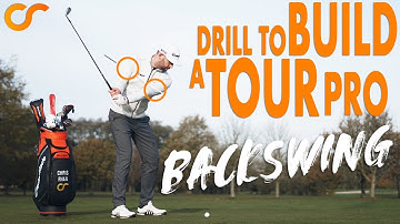 DRILL TO BUILD A TOUR PRO BACKSWING