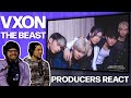 PRODUCERS REACT - VXON The Beast Reaction - WHAT!?!