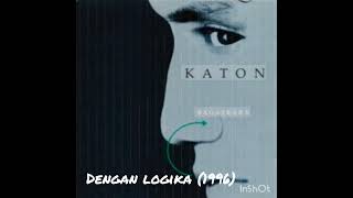 Dengan Logika  Katon Bagaskara