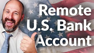 Open A US Bank Account For Non-Residents (Without Travel \& VISA)
