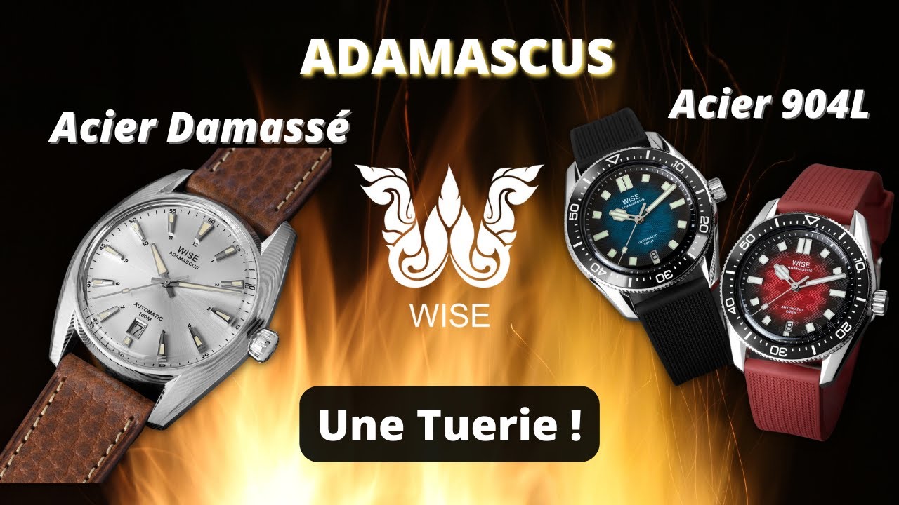 WISE Adamascus : acier 904L ou damassé