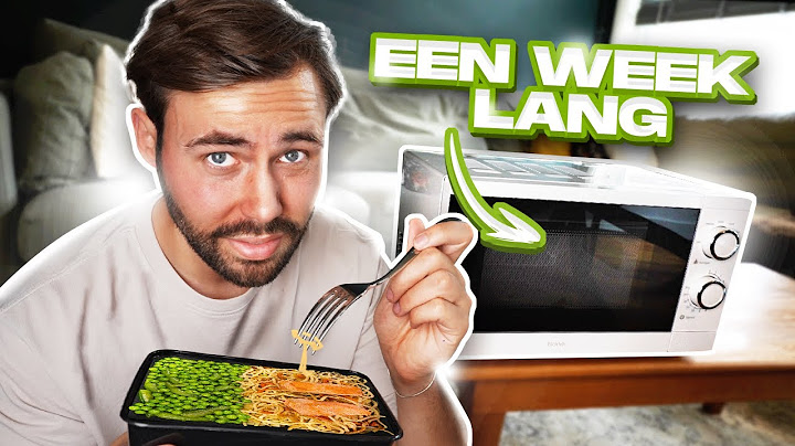 Een Week Lang alleen Magnetronmaaltijden Eten