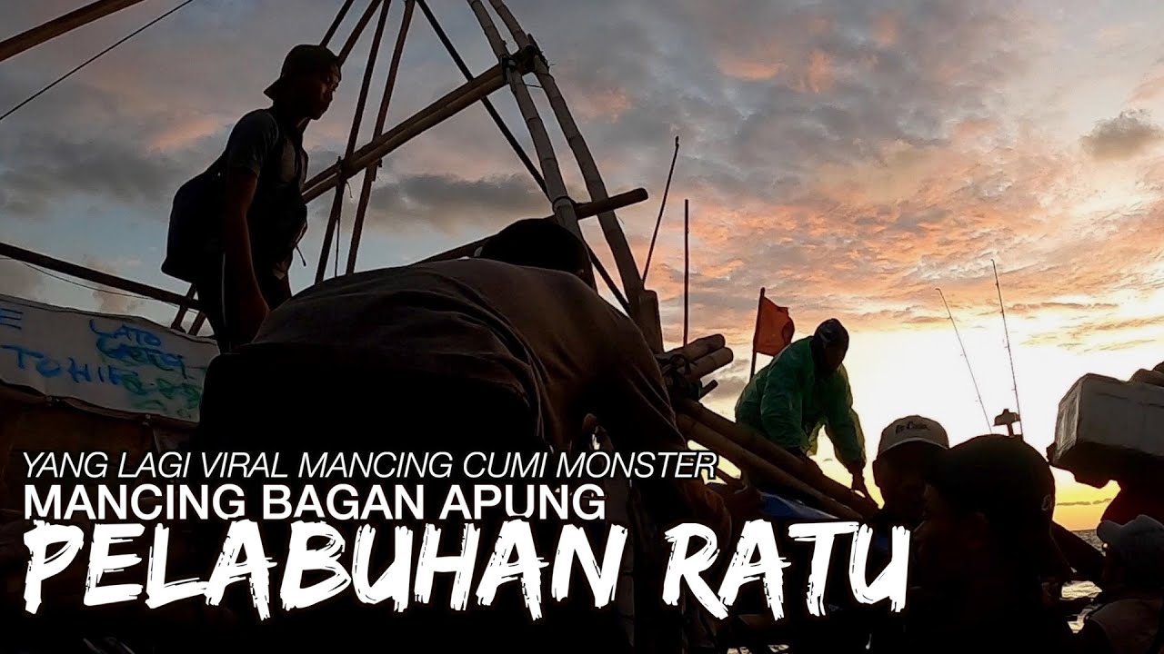 Mancing Cumi Raksasa Mancing Bagan Apung Sukabumi Pelabuhan Ratu