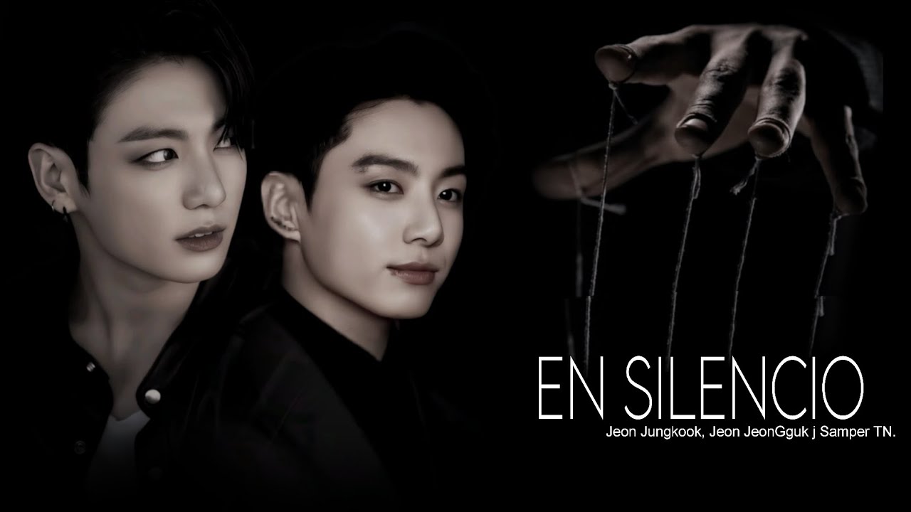 EN SILENCIO || Jeon Jungkook, imagina : C.1