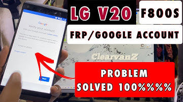 LG V20 F800S FRP Bypass | Reset Google Account