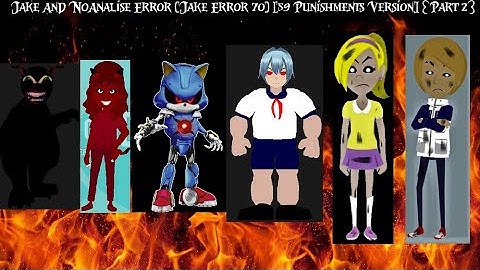 Jake And NoAnalise Error (Jake Error 70) [59 Punishments Version] {Part 2}