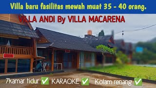 VILLA ANDI By VILLA MACARENA RESORT, COTTAGE, MEGAMENDUNG PUNCAK BOGOR - VILLA MURAH -