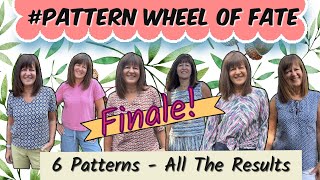 Final Pattern SEWN & Review of all the Makes! #patternwheeloffate