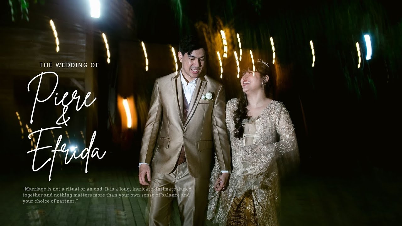 CINEMATIC WEDDING INDONESIA 2025 || PIERE & EFRIDA