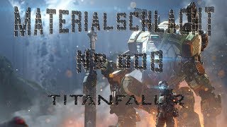 Titanfall 2 Multiplayer Gameplay - Materialschlacht - Lets Play German Gameplay