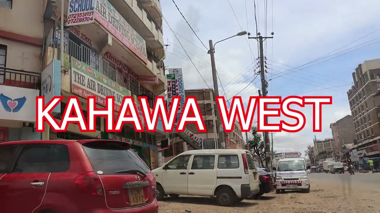 KAHAWA WEST estate in Nairobi Kenya