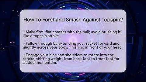 How To Forehand Smash Against Topspin? - Ping Pong Prodigy