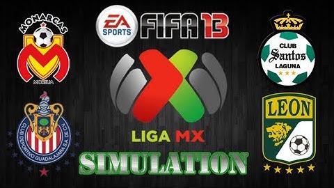 FIFA 13 | Morelia vs Chivas - Santos vs Leon | J4 Simulations