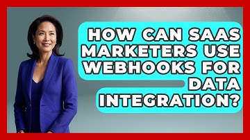 How Can SaaS Marketers Use Webhooks For Data Integration? - Saas Marketing Wizards