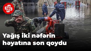 Thumbnail for Bakıda iki nəfərin həyatına son qoyan yağış - GÖRMƏDİYİNİZ KADRLAR