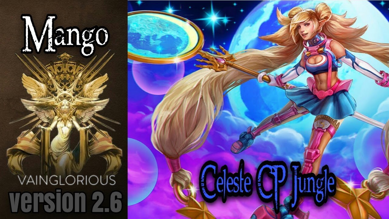 Mango | Celeste CP jungle - Vainglory hero gameplay from a pro player