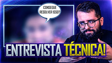 #3 - Gravei uma ENTREVISTA TÉCNICA REAL para uma VAGA NA PROGRAMAÇÃO