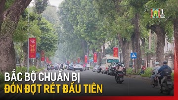 Bắc bộ chuẩn bị đón đợt rét đầu tiên của mùa đông năm nay | Tin tức