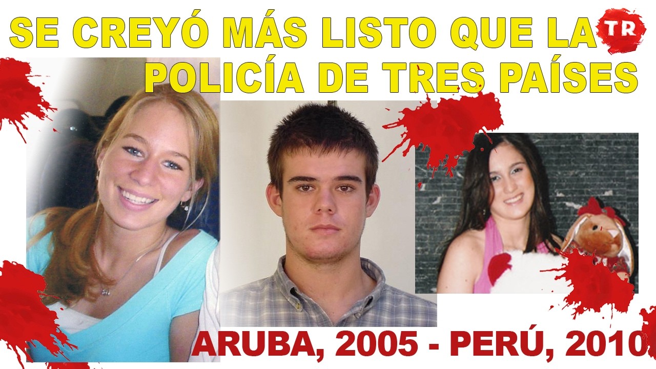 JORAN VAN DER SLOOT, EL HOLANDÉS ASESINO · ARUBA, 2005 - LIMA, 2010 · TINTA ROJA CANAL