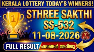11.08.2026 STHREE SAKTHI SS-532 KERALA LOTTERY RESULT screenshot 1