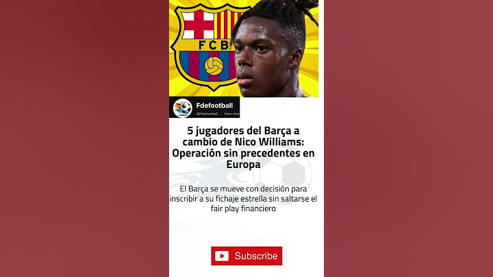 5 jugadores del Barça a cambio de Nico Williams: #fcbarcelona #barcafc #barca #barcaacademy