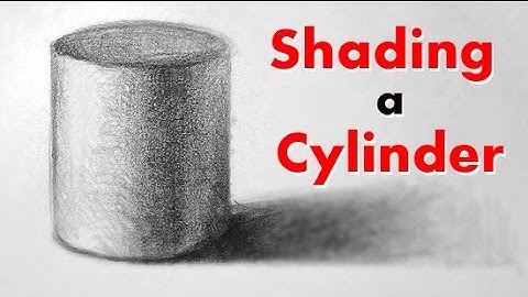 How to Draw and Shade a Cylinder