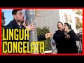 Lingua Congelata su un Palo -  Esperimento Sociale] - theShow