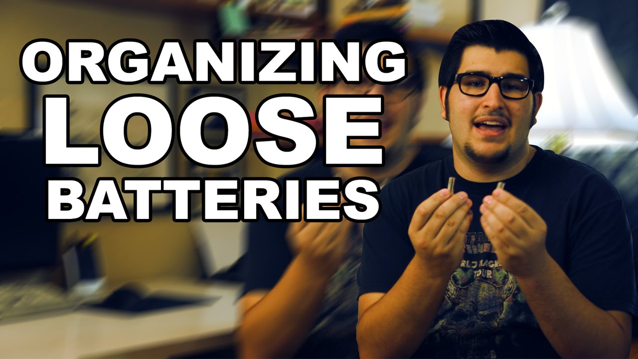 Organizing Loose Batteries YouTube