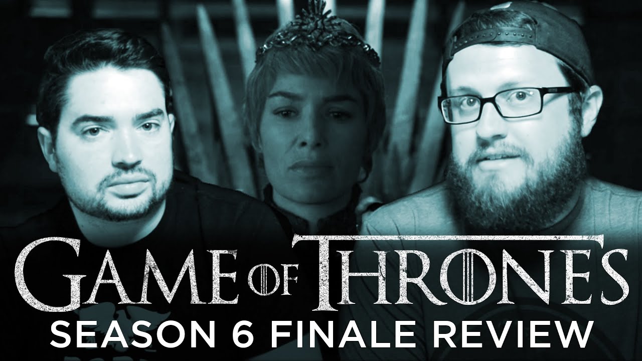 Game Of Thrones Season 6 Finale Review The Winds Of Winter Youtube